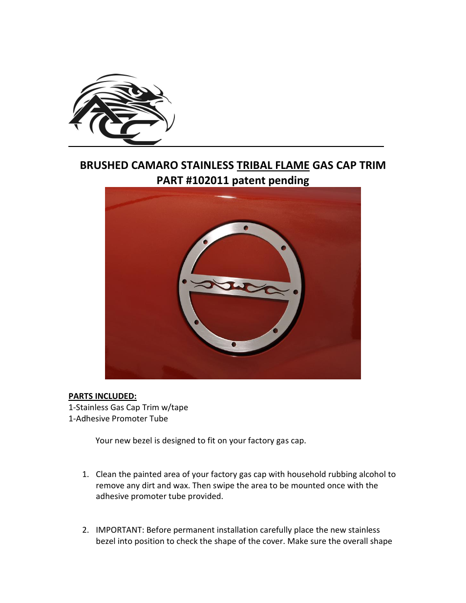 American Car Craft Camaro Gas Cap Cover Brushed "Tribal Flame 2010-2013" User Manual | 2 pages