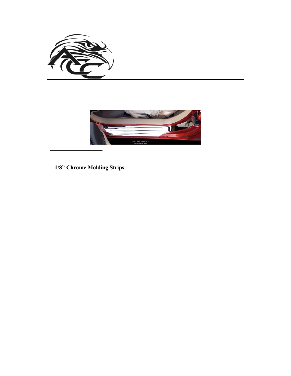 American Car Craft Corvette Doorsills Outer with Chrome Ribs 2Pc 2005-2013 C6+Z06+ZR1+GS User Manual | 2 pages