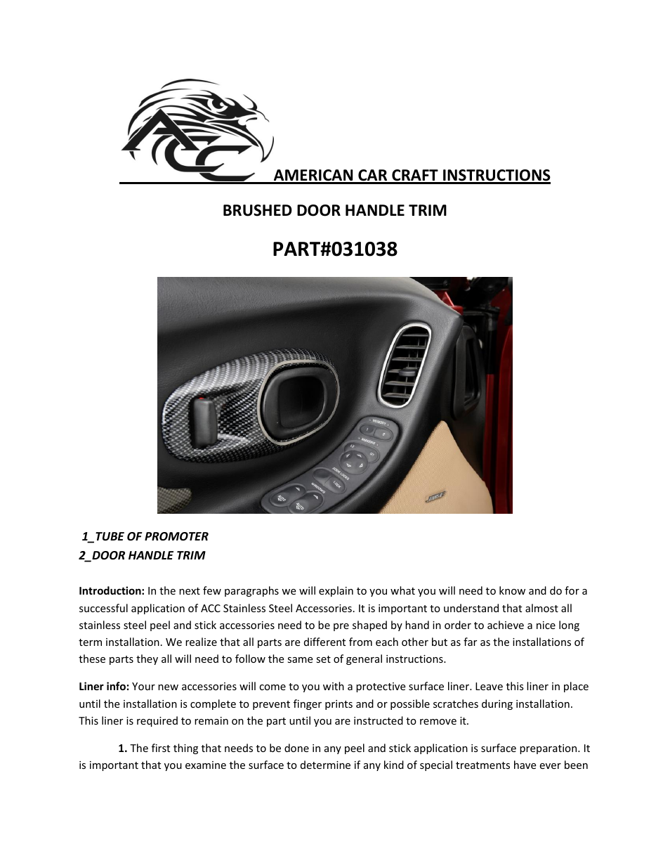 American Car Craft Corvette Door Handle Trim 2Pc 1997-2004 C5 & Z06 User Manual | 2 pages