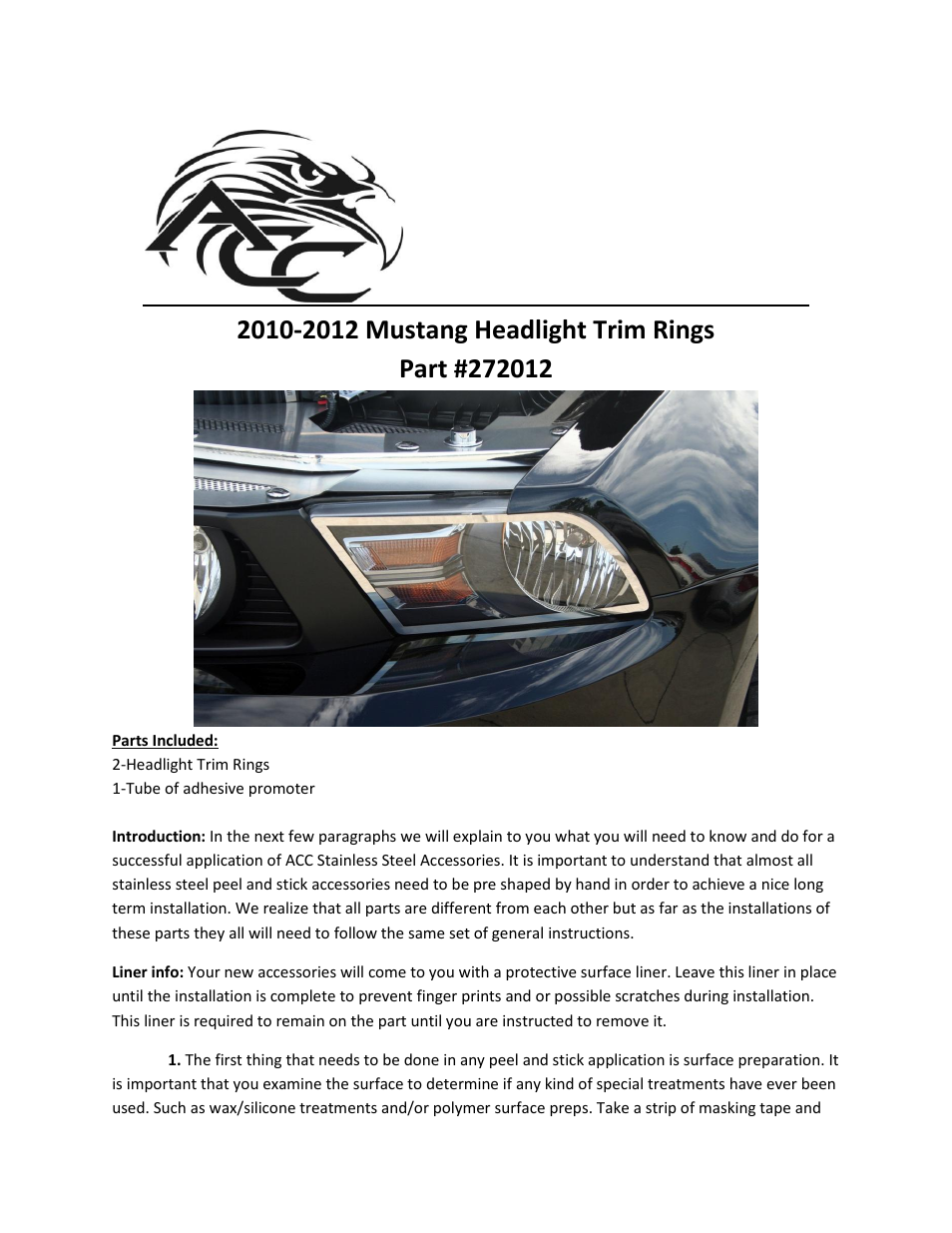 American Car Craft Mustang Headlight Trim Rings 2Pc Polished 2010-2012 User Manual | 2 pages