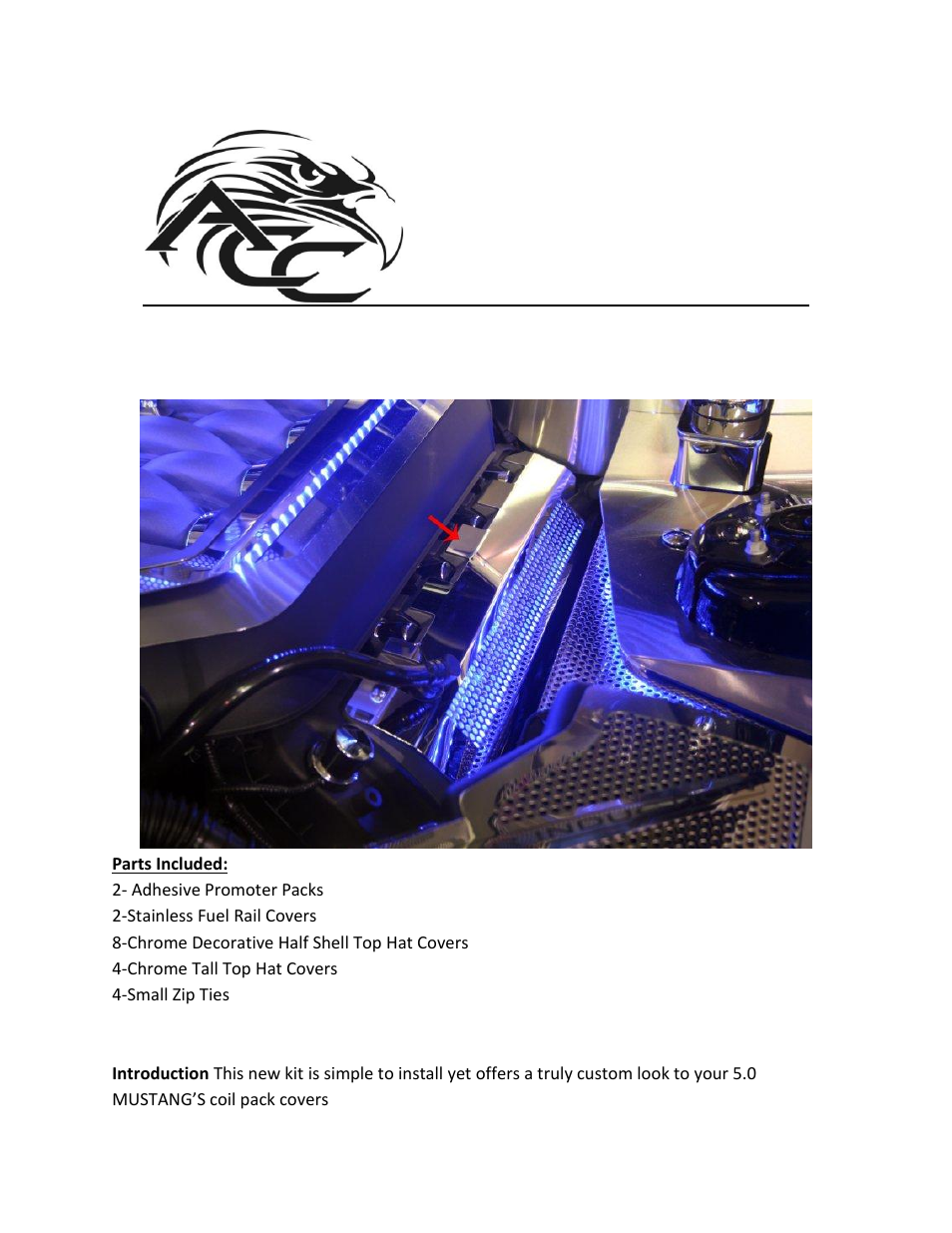 American Car Craft Mustang Fuel Rail Covers 5.0 GT 2Pc Perforated w_Cap - Illuminated 2011-2012 User Manual | 2 pages