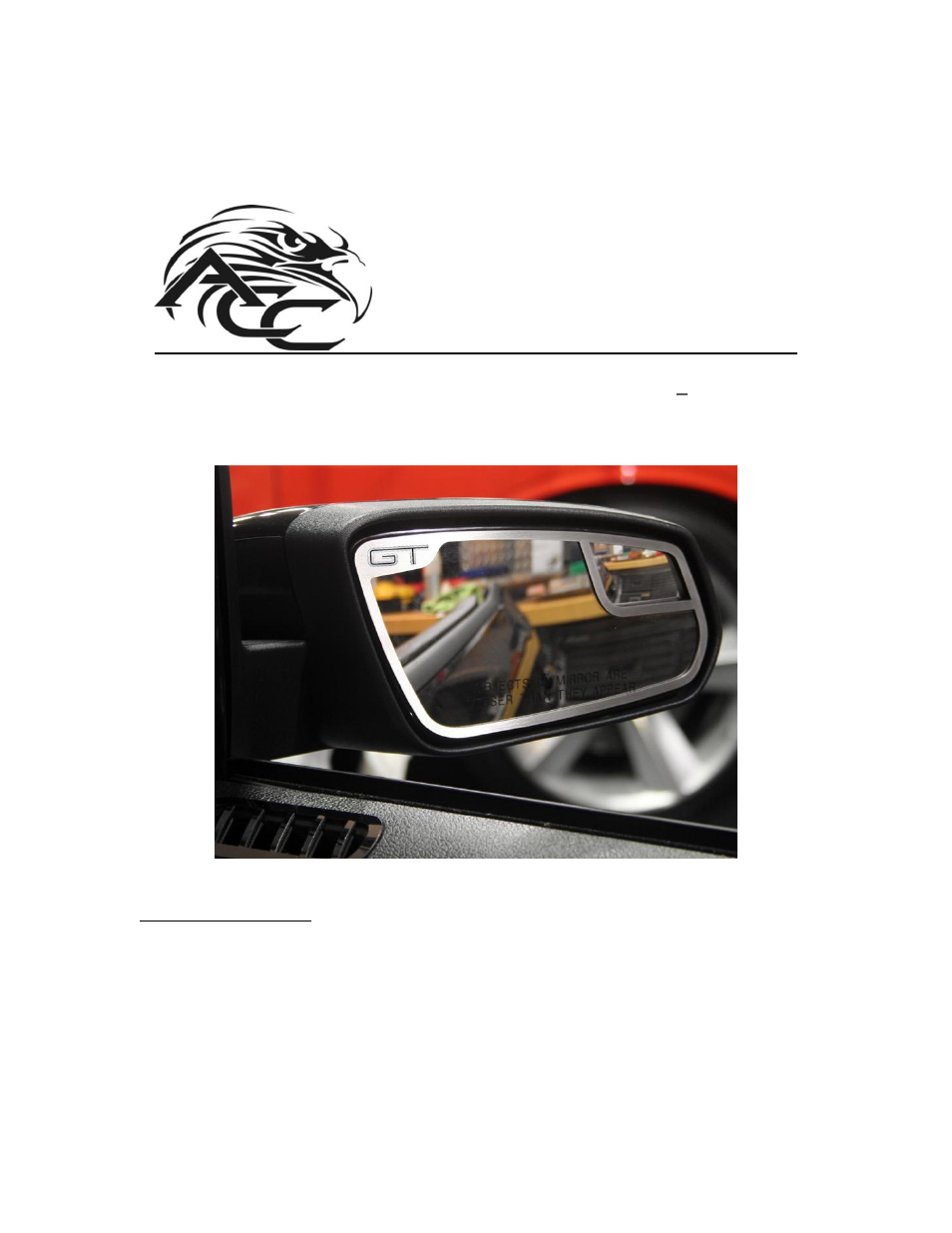 American Car Craft Mustang Mirror Trim GT Side View 2Pc Brushed 2011-2012 User Manual | 2 pages