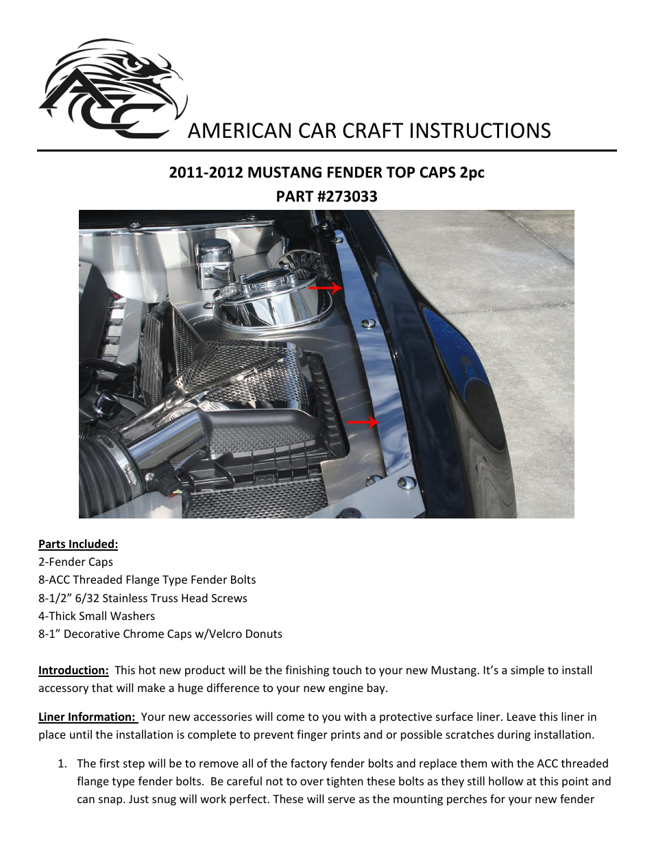 American Car Craft Mustang Fender Top Caps Polished V8 & GT 5.0 2011-2012 User Manual | 2 pages