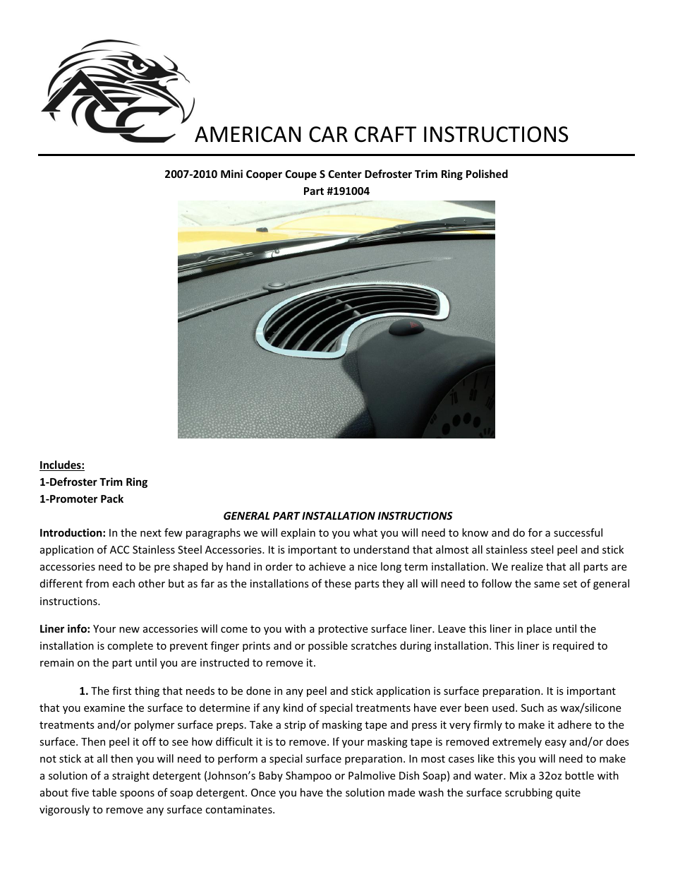 American Car Craft Mini Cooper Coupe S Center Defroster Trim Ring Polished 2007-2010 User Manual | 2 pages