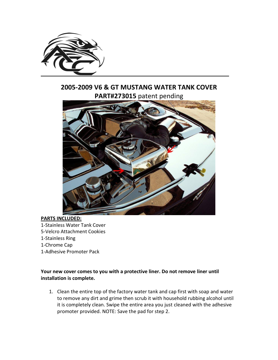 American Car Craft Mustang Water Tank Cover Polished w_cap V6 & GT 2005-2009 User Manual | 2 pages