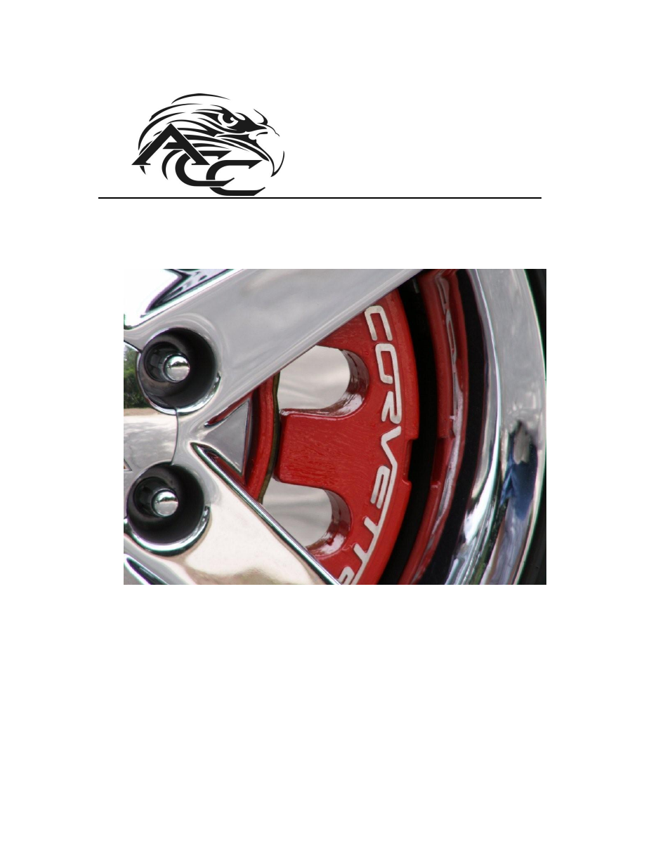 American Car Craft Corvette Brake Pad Covers 4Pc Polished 2005-2013 C6 User Manual | 2 pages