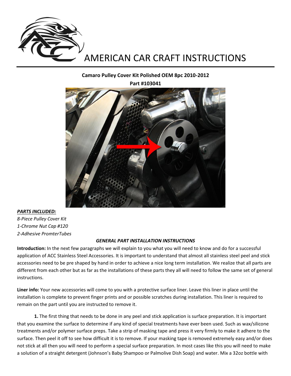 American Car Craft Camaro Pulley Cover Kit Polished OEM 8pc 2010-2012 User Manual | 2 pages