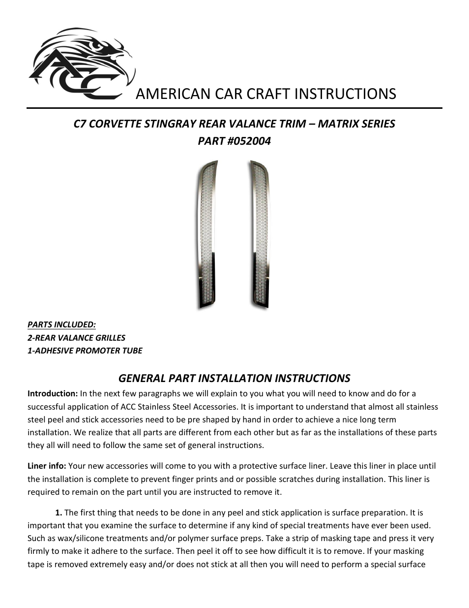 American Car Craft Corvette Stingray Rear Valance Vent Grilles Matrix Series Alumi-Steel 2Pc Polished 2014+ C7 User Manual | 3 pages