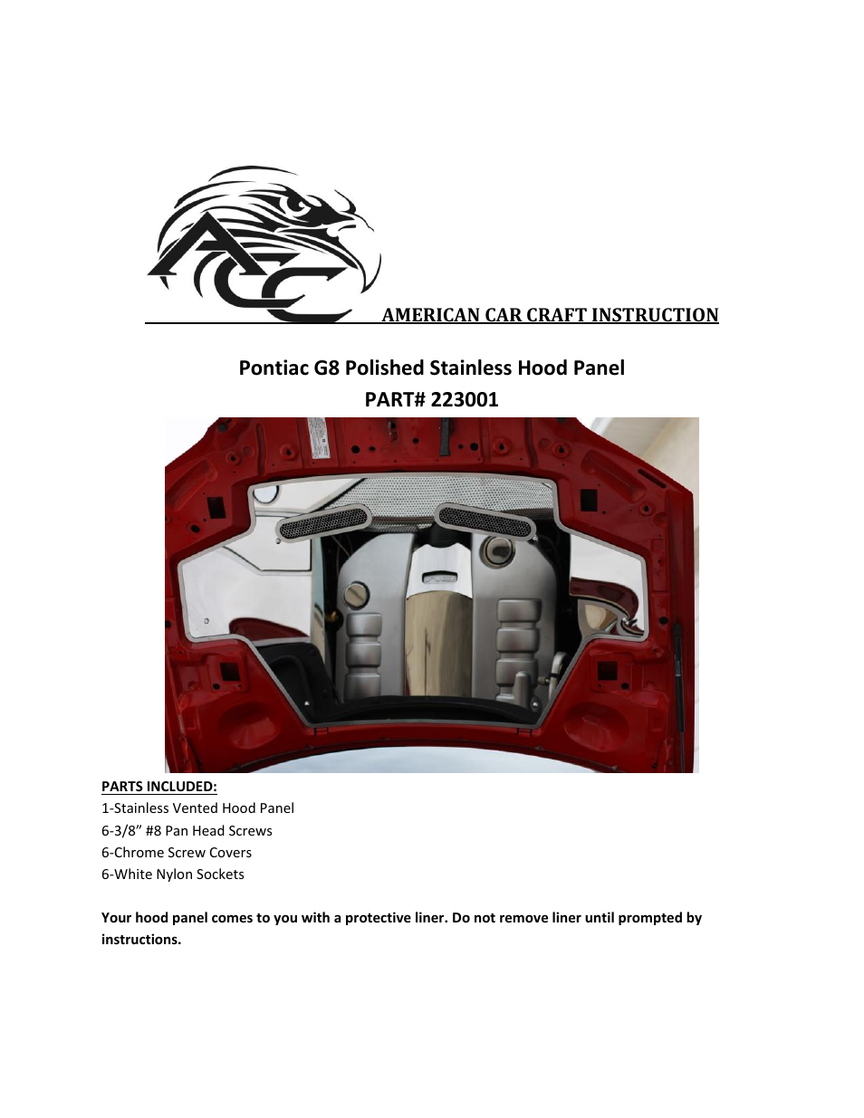 American Car Craft Pontiac G8 Hood Panel Polished Vented Base GT GXP 2008-2009 User Manual | 2 pages