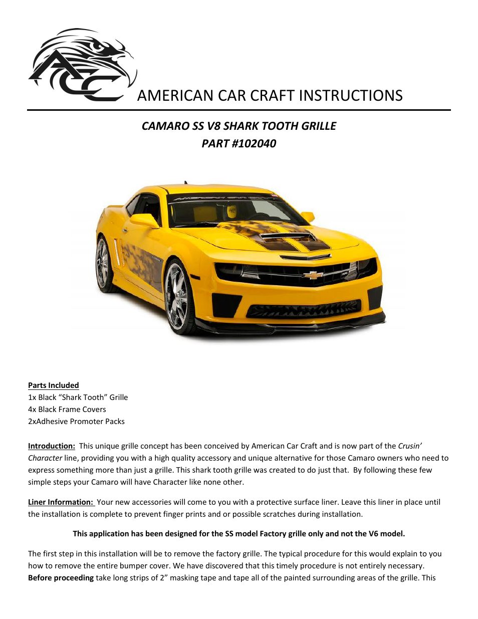 American Car Craft Camaro Shark Tooth OEM Grille Upgrade Black 2010-2013 V8 User Manual | 3 pages