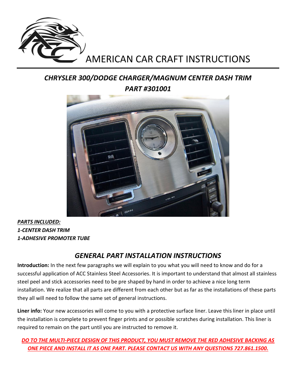 American Car Craft Chrysler 300 _ Charger _ Magnum Center Dash Trim Polished_Brushed 2005-2010 User Manual | 3 pages