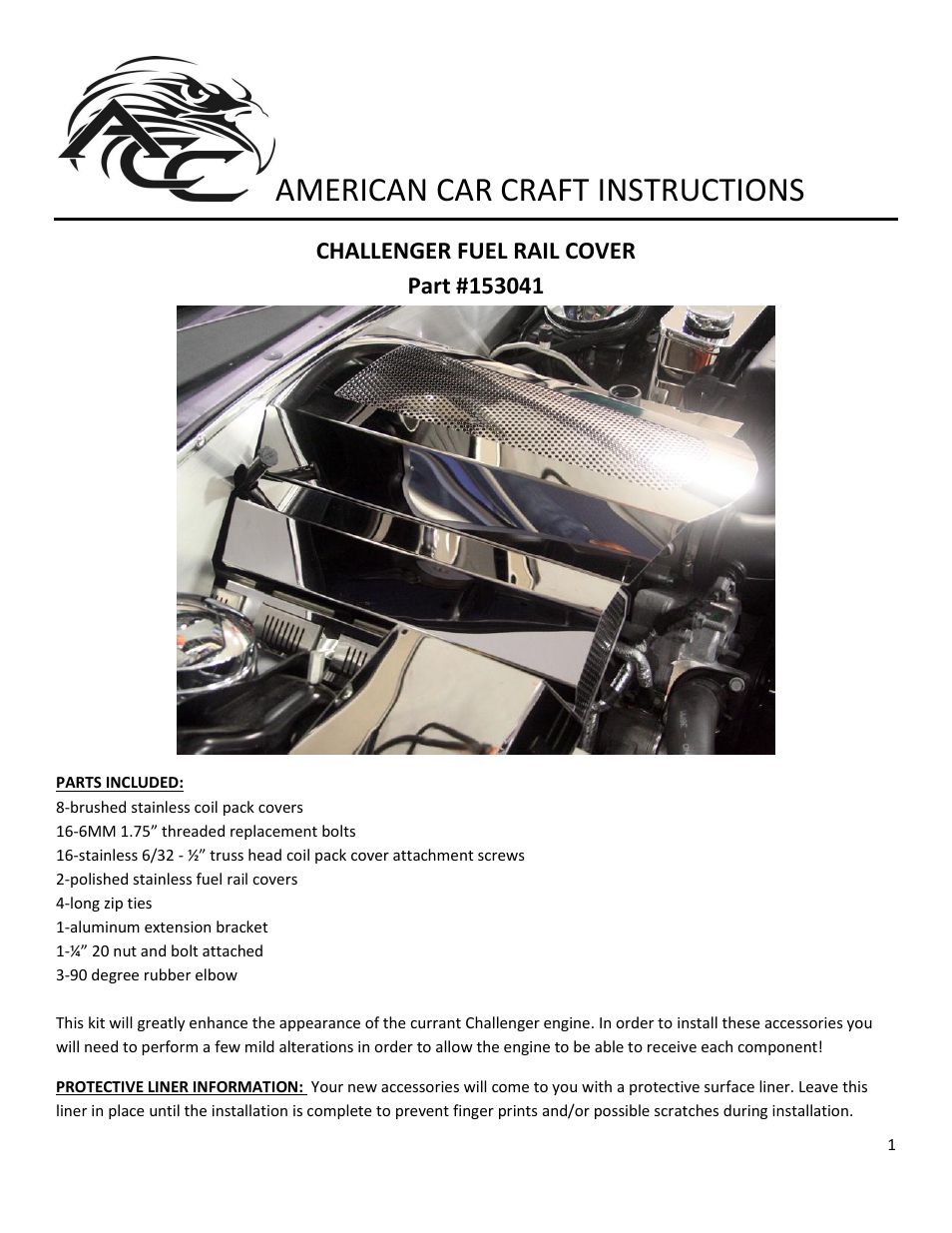 American Car Craft Challenger 5.7L Fuel Rail_Coil Pack Covers 11Pc Polished 2009-2013 User Manual | 5 pages