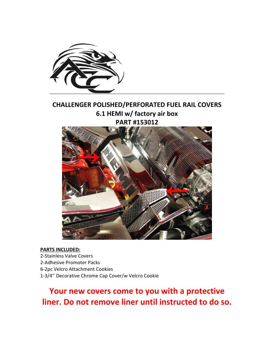 American Car Craft Challenger_300_Dodge Charger_Magnum_Srt 8 Fuel Rail Covers Polished_Perforated "HEMI 2008-2011" User Manual | 3 pages