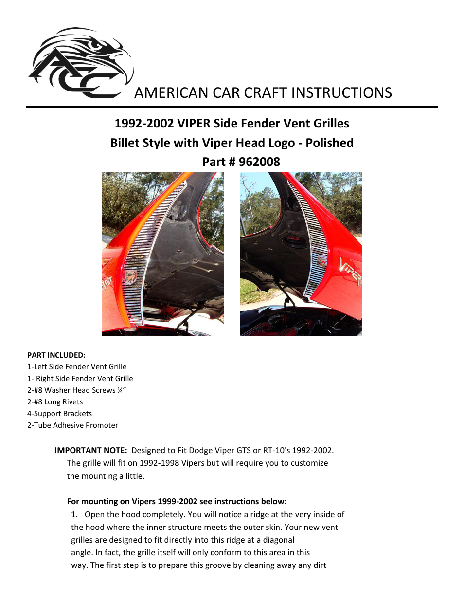 American Car Craft Dodge Viper Side Hood Vent Grilles Billet Style with Viper Head 2Pc Polished 1992-2002 User Manual | 8 pages