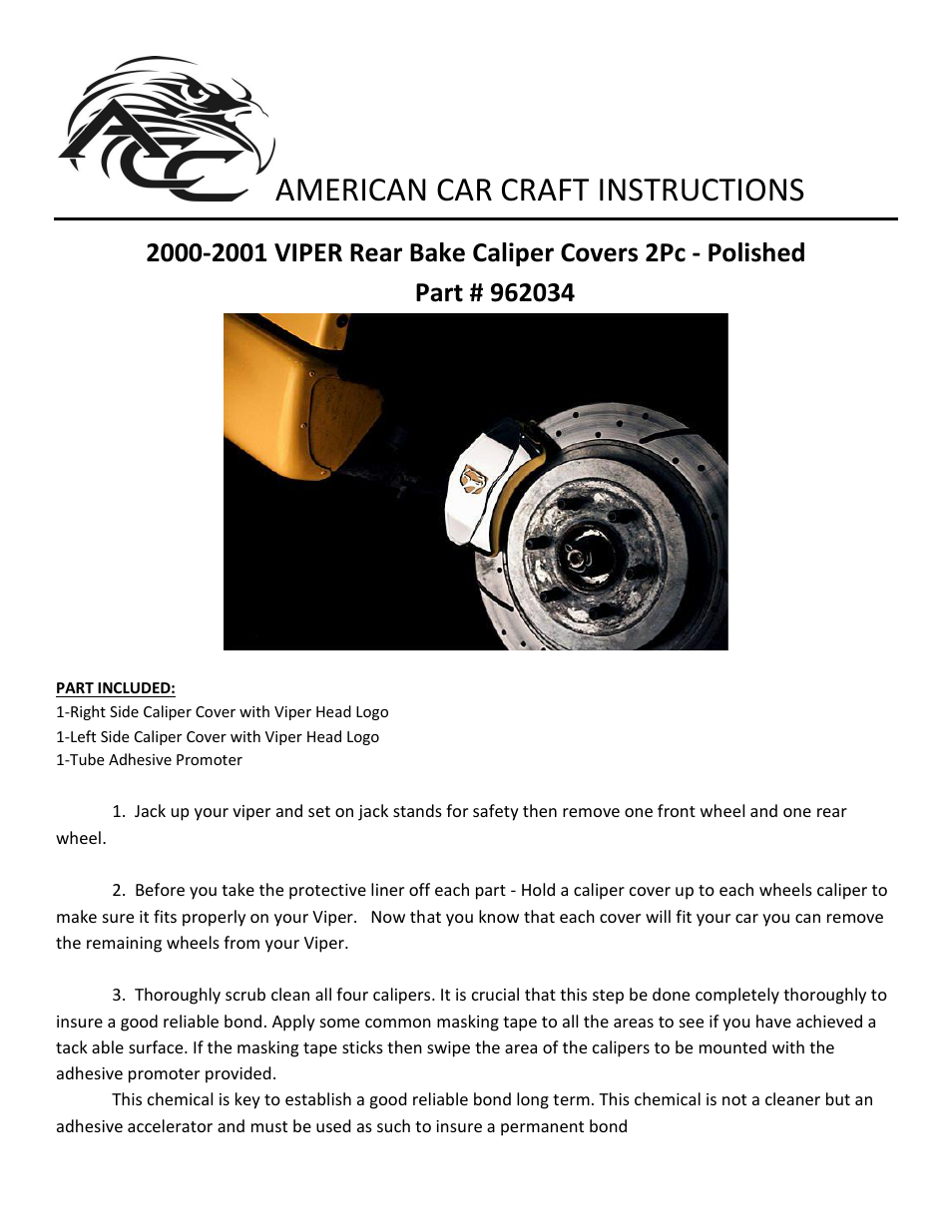 American Car Craft Dodge Viper Brake Caliper Covers with Viper Head Logo Rear 2Pc Polished 2000-2001 User Manual | 2 pages