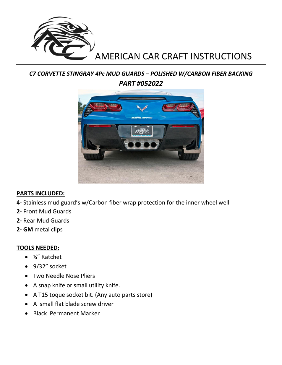 American Car Craft Corvette Stingray Mud Guards 4Pc Polished with Carbon Fiber Backing 2014+ C7 User Manual | 5 pages