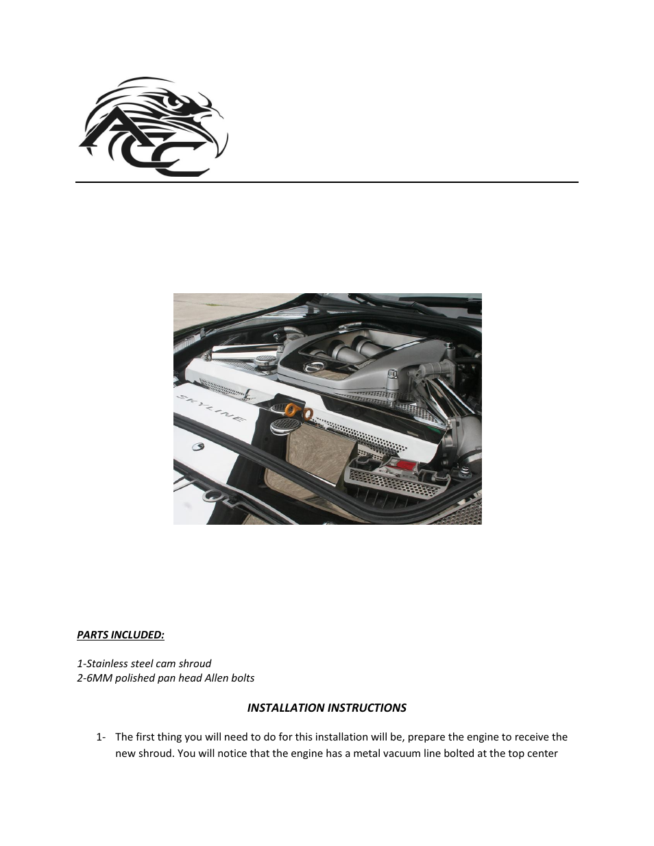 American Car Craft Nissan GT-R Camshaft _ Intake Tube Cover with Caps Perforated 2010-2013 User Manual | 2 pages