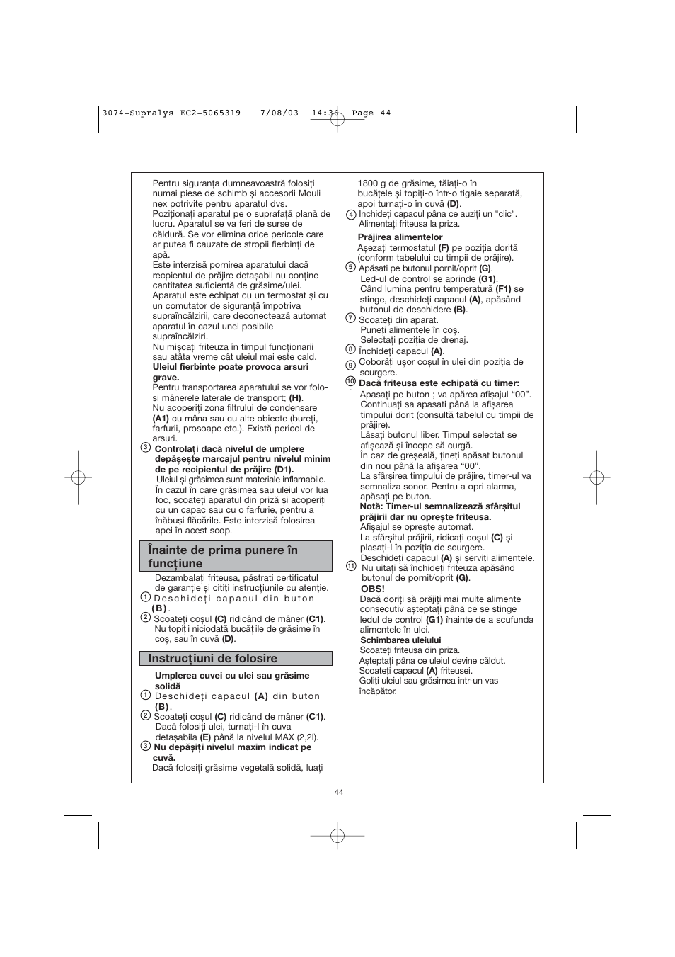 Înainte de prima punere în funcţiune, Instrucţiuni de folosire | Moulinex AKGC SUPRALYS User Manual | Page 47 / 70