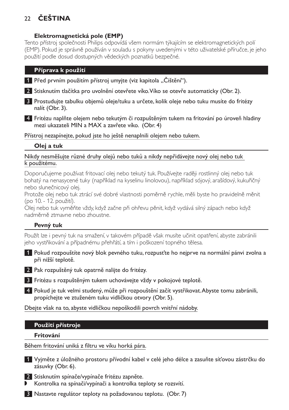 Elektromagnetická pole (emp), Příprava k použití, Olej a tuk | Pevný tuk, Použití přístroje, Fritování | Philips HD6158 User Manual | Page 22 / 124