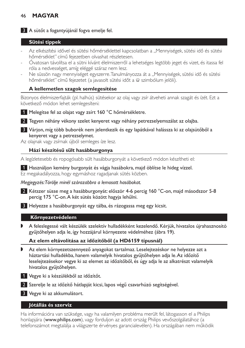 Sütési tippek, A kellemetlen szagok semlegesítése, Házi készítésű sült hasábburgonya | Környezetvédelem, Jótállás és szerviz | Philips HD6158 User Manual | Page 46 / 124