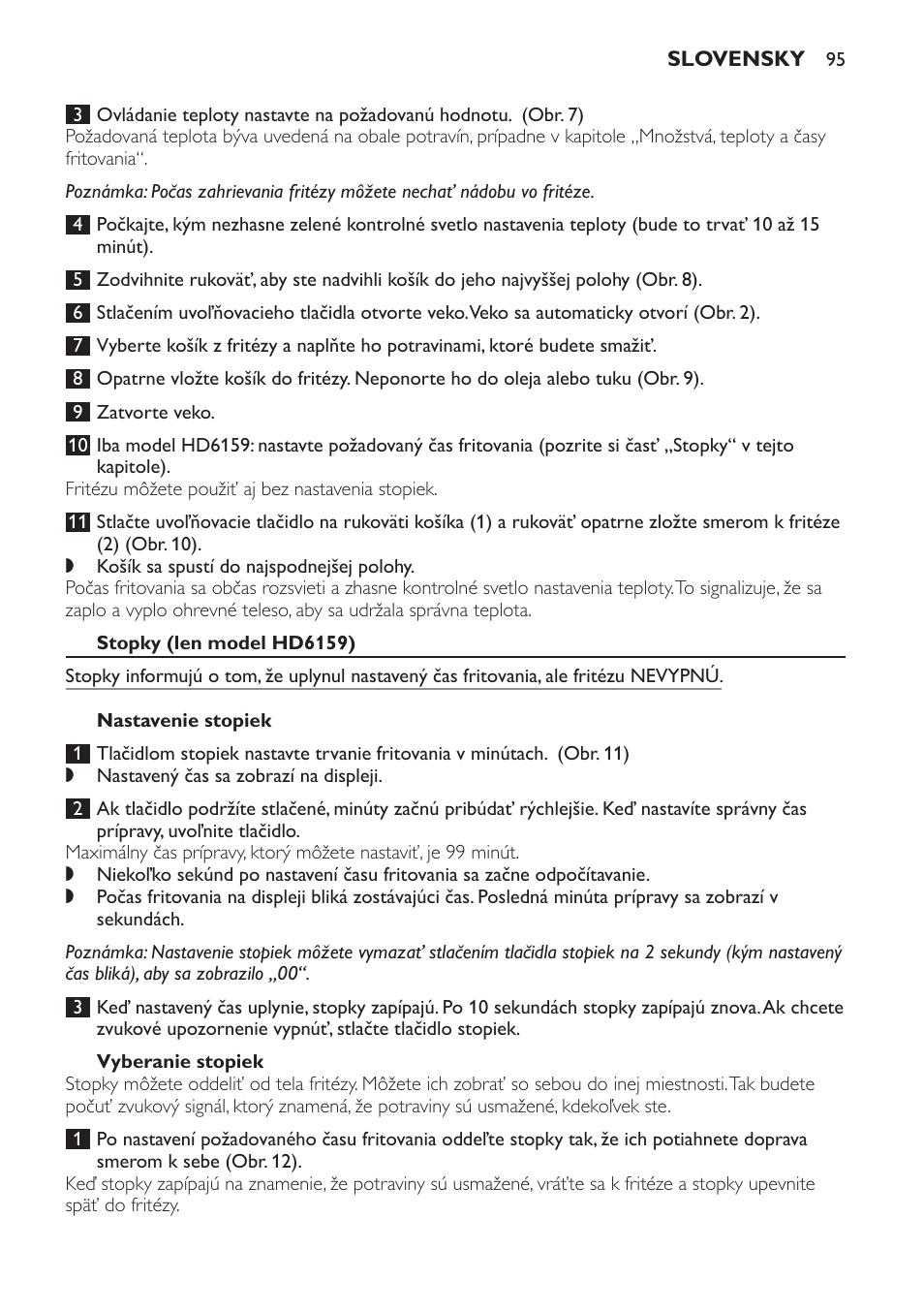 Stopky (len model hd6159), Nastavenie stopiek, Vyberanie stopiek | Philips HD6158 User Manual | Page 95 / 124