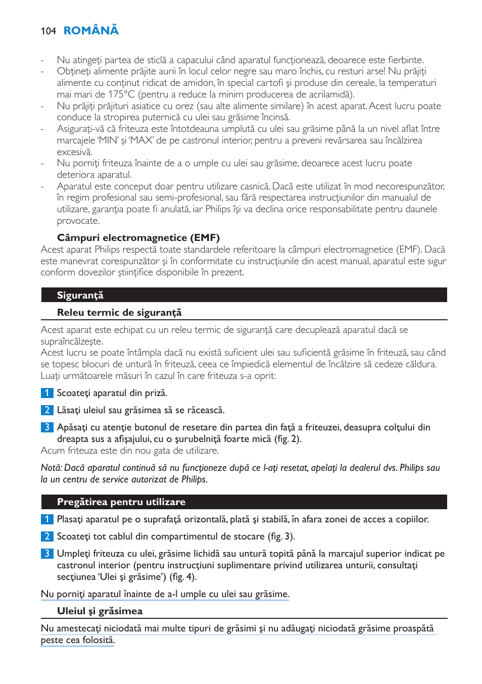 Câmpuri electromagnetice (emf), Siguranţă, Releu termic de siguranţă | Pregătirea pentru utilizare, Uleiul şi grăsimea | Philips HD6180 User Manual | Page 104 / 168