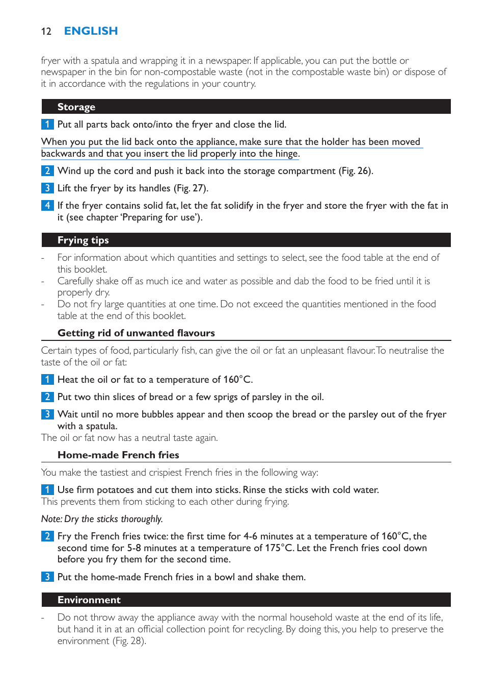 Storage, Frying tips, Getting rid of unwanted flavours | Home-made french fries, Environment | Philips HD6180 User Manual | Page 12 / 168