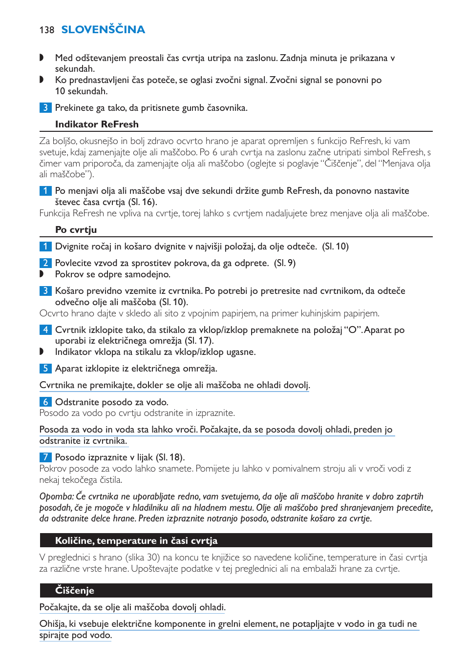 Indikator refresh, Po cvrtju, Količine, temperature in časi cvrtja | Čiščenje | Philips HD6180 User Manual | Page 138 / 168