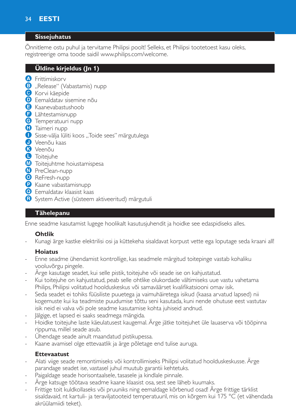 Ohtlik, Hoiatus, Ettevaatust | Eesti, Sissejuhatus, Üldine kirjeldus (jn 1), Tähelepanu | Philips HD6180 User Manual | Page 34 / 168