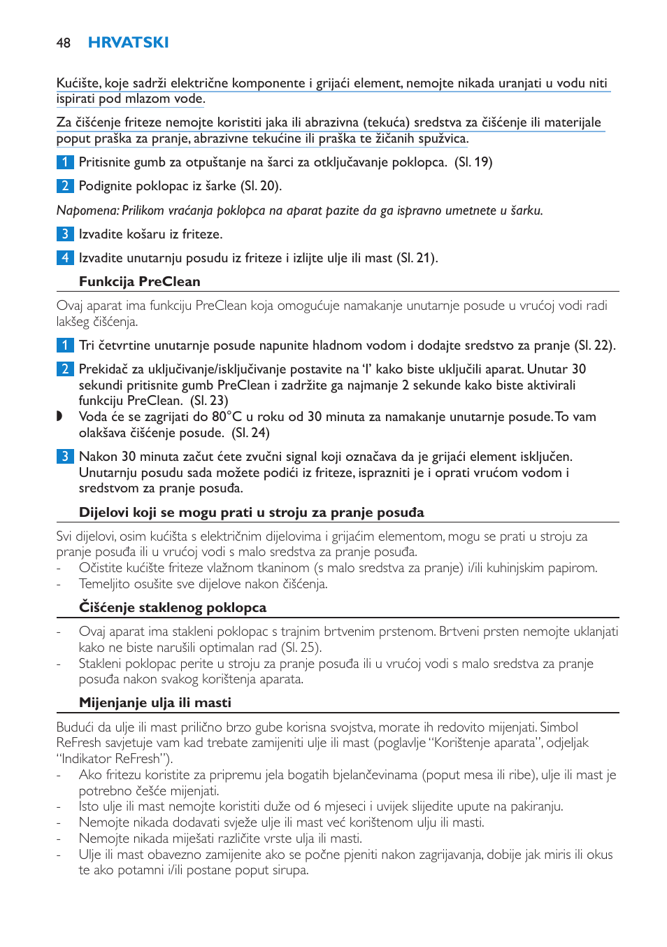 Funkcija preclean, Čišćenje staklenog poklopca, Mijenjanje ulja ili masti | Philips HD6180 User Manual | Page 48 / 168