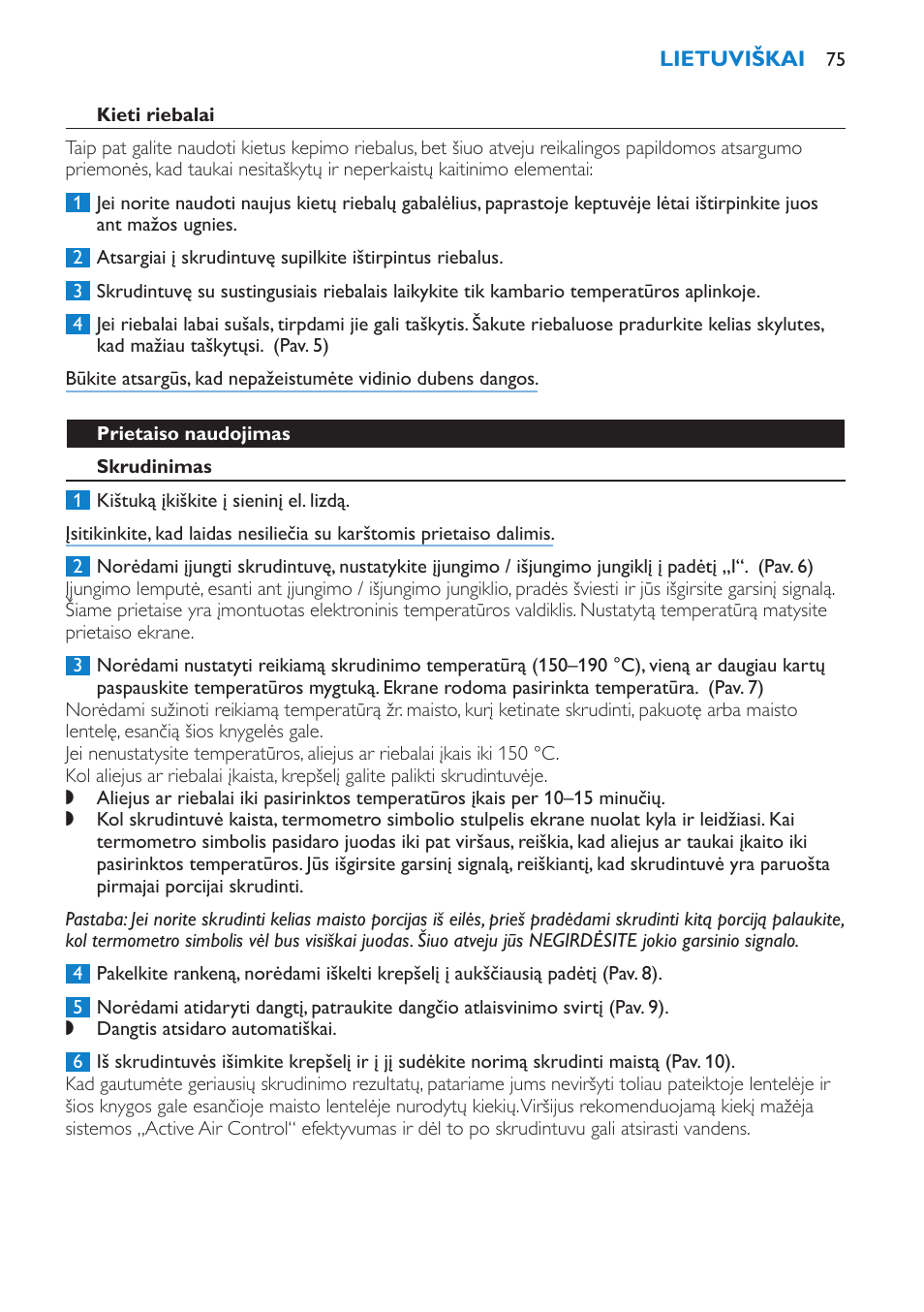 Kieti riebalai, Prietaiso naudojimas, Skrudinimas | Philips HD6180 User Manual | Page 75 / 168