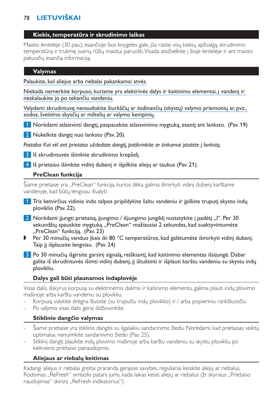 Kiekis, temperatūra ir skrudinimo laikas, Valymas, Preclean funkcija | Dalys gali būti plaunamos indaplovėje, Stiklinio dangčio valymas, Aliejaus ar riebalų keitimas | Philips HD6180 User Manual | Page 78 / 168