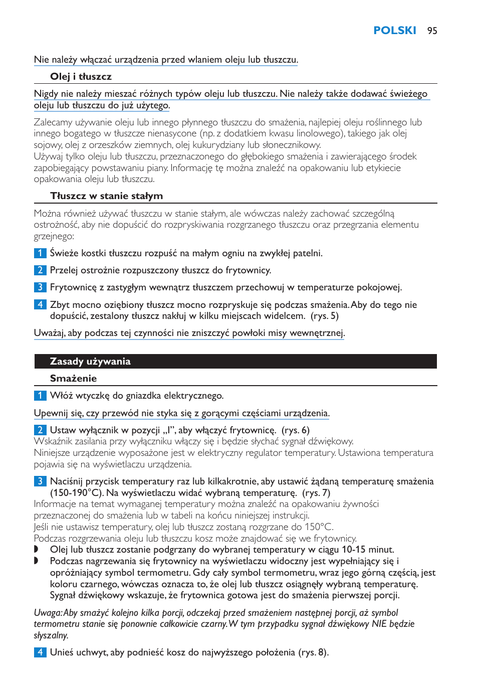 Olej i tłuszcz, Tłuszcz w stanie stałym, Zasady używania | Smażenie | Philips HD6180 User Manual | Page 95 / 168