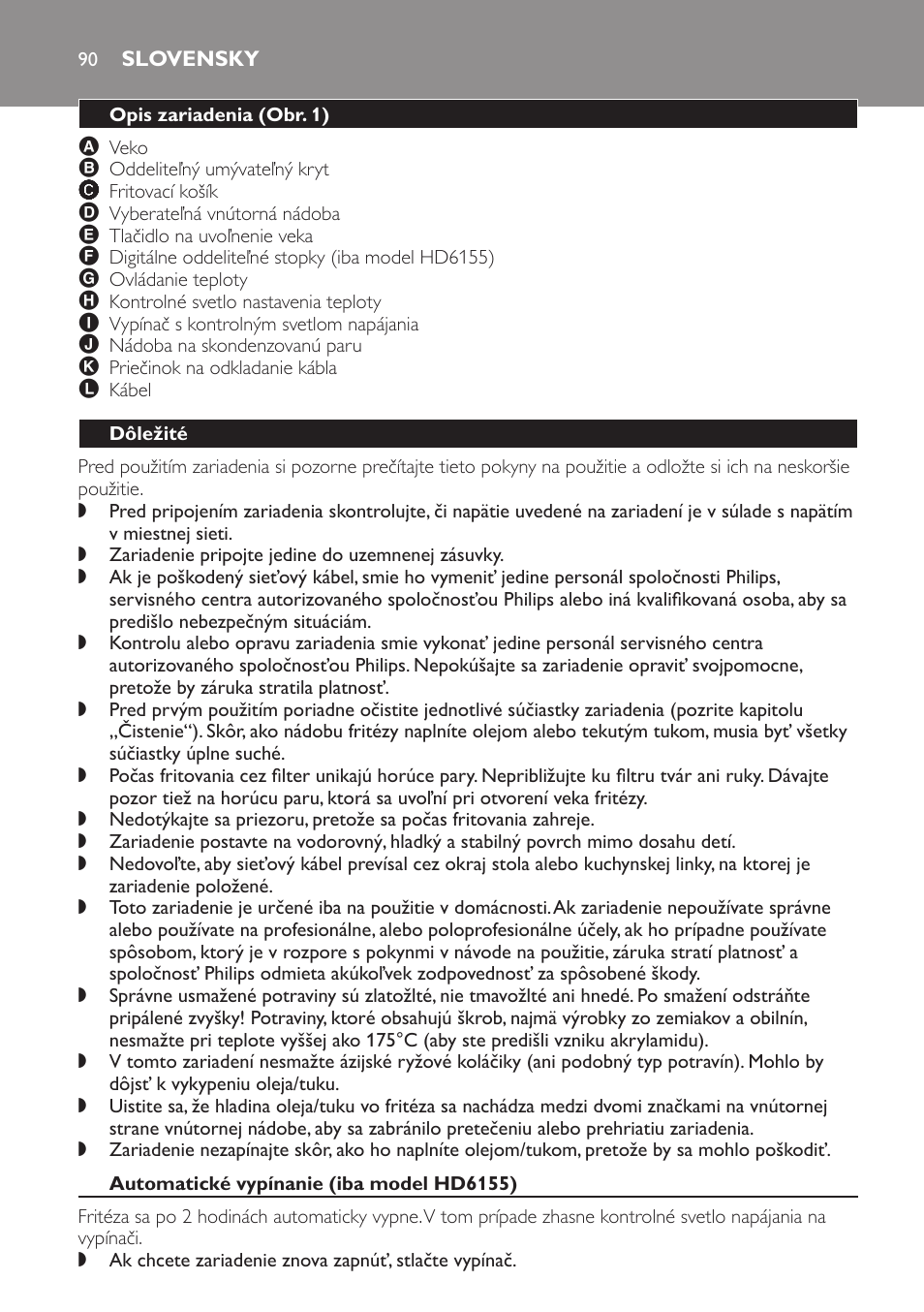 Slovensky, Opis zariadenia﻿ (obr. 1), Dôležité | Automatické vypínanie (iba model hd6155) | Philips HD6154 User Manual | Page 90 / 120