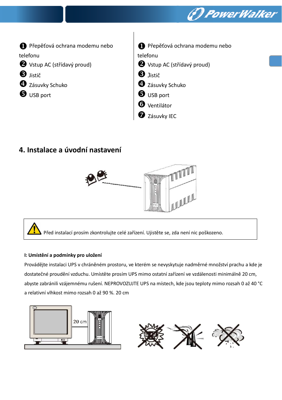 Instalace a úvodní nastavení | PowerWalker VI 400 SE User Manual | Page 160 / 220