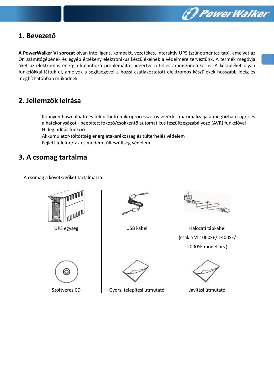 Bevezető, Jellemzők leírása, A csomag tartalma | PowerWalker VI 400 SE User Manual | Page 180 / 220