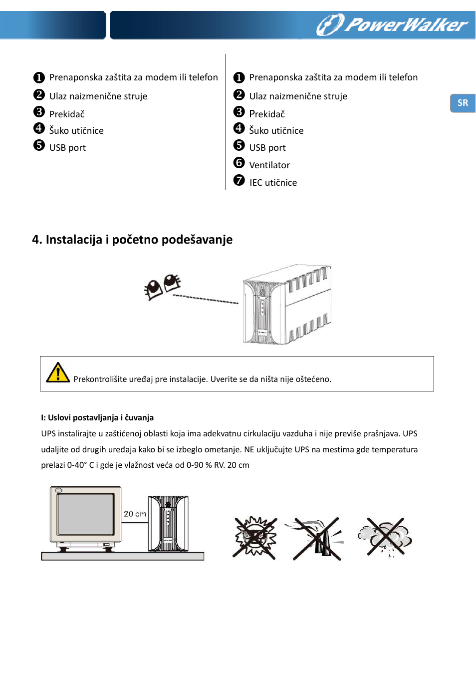 Instalacija i početno podešavanje | PowerWalker VI 400 SE User Manual | Page 215 / 220