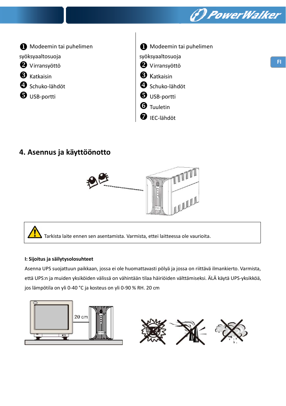Asennus ja käyttöönotto | PowerWalker VI 400 SE User Manual | Page 83 / 220