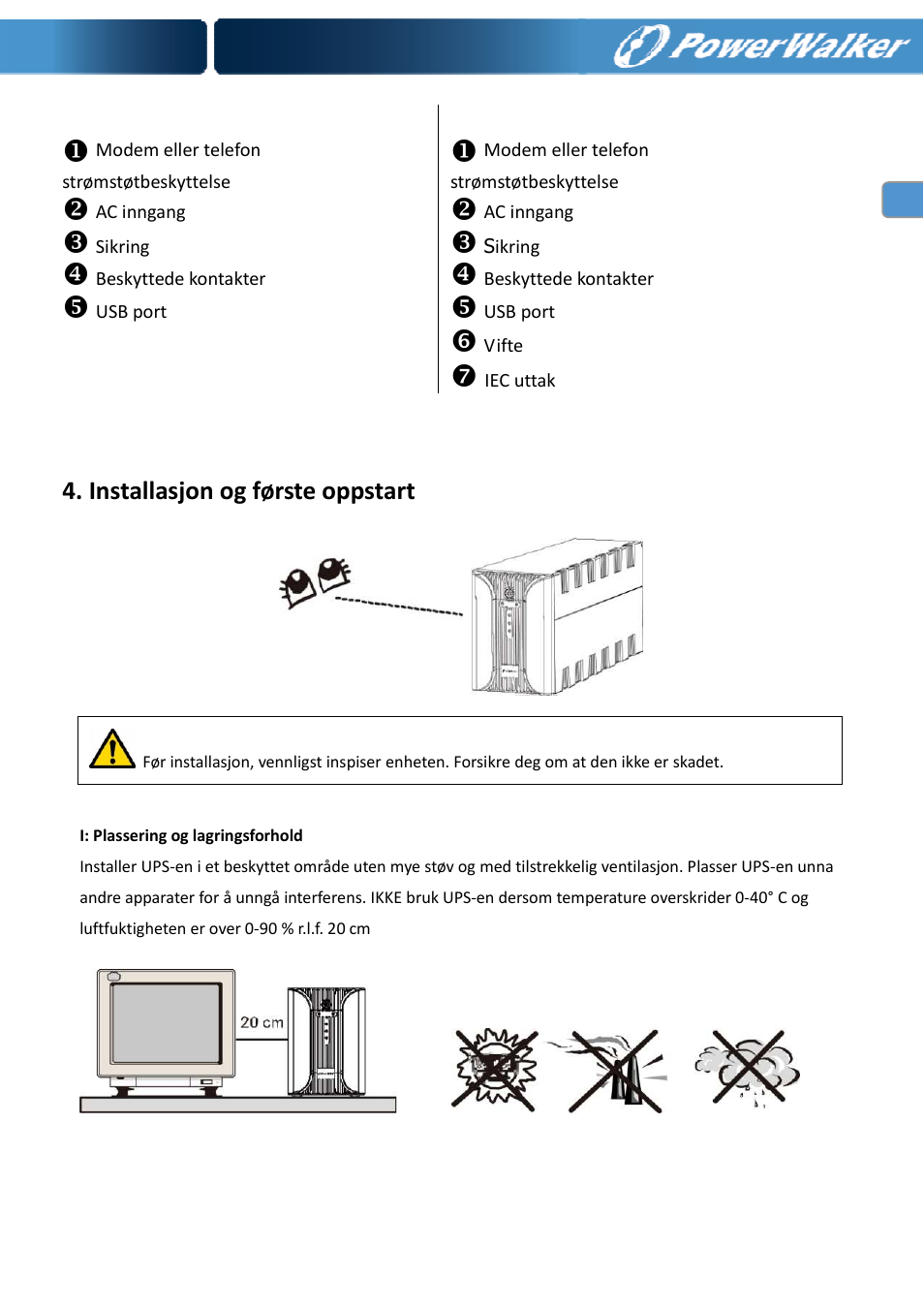 Installasjon og første oppstart | PowerWalker VI 400 SE User Manual | Page 94 / 220