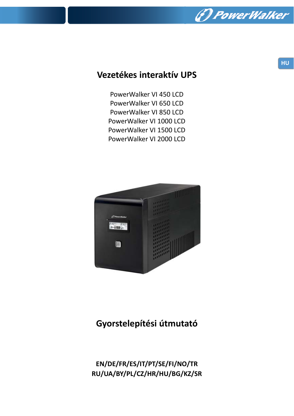 Vezetékes interaktív ups, Gyorstelepítési útmutató | PowerWalker VI 650 LCD User Manual | Page 145 / 183