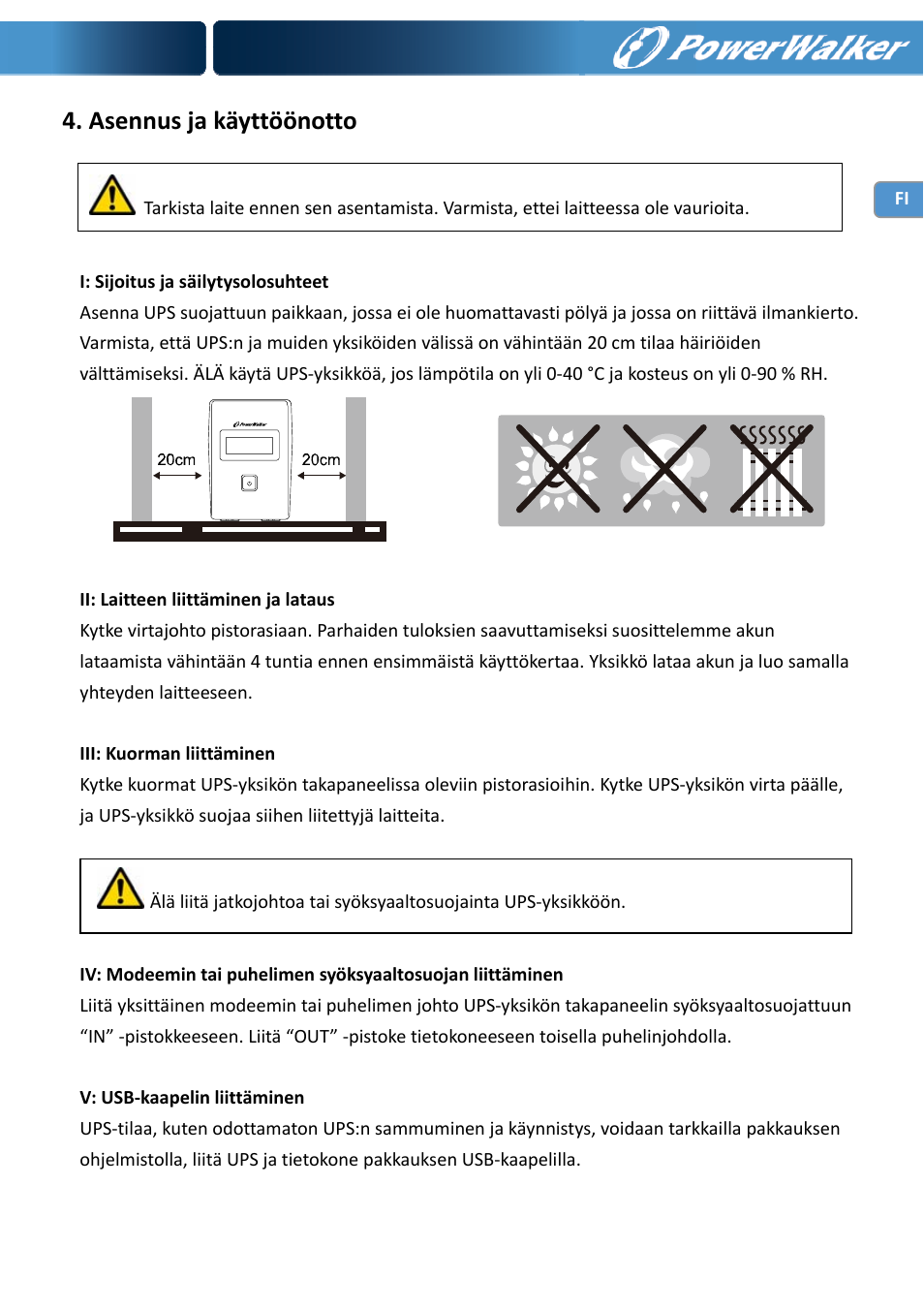 Asennus ja käyttöönotto | PowerWalker VI 650 LCD User Manual | Page 66 / 183
