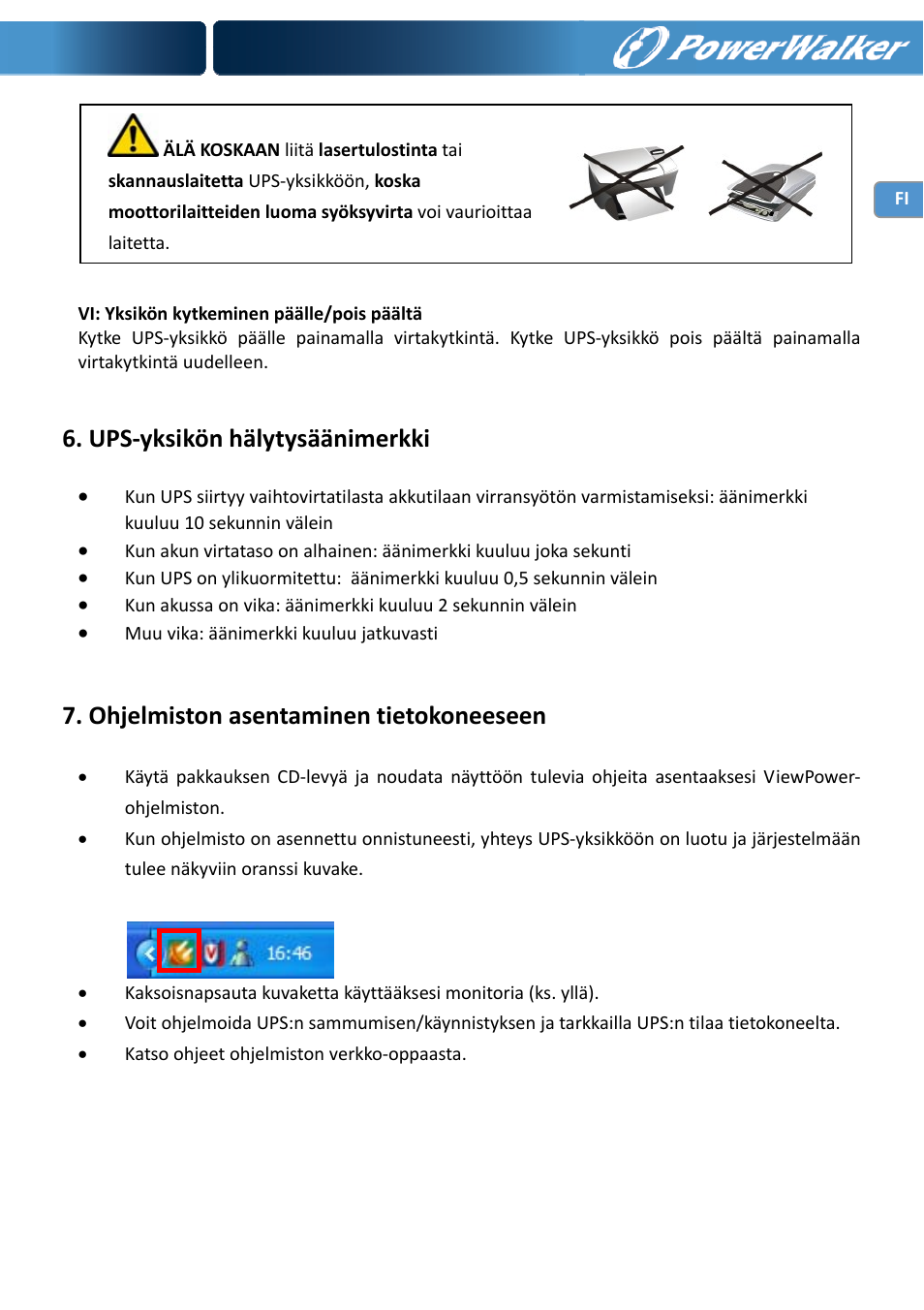 Ups‐yksikön hälytysäänimerkki, Ohjelmiston asentaminen tietokoneeseen | PowerWalker VI 650 LCD User Manual | Page 67 / 183
