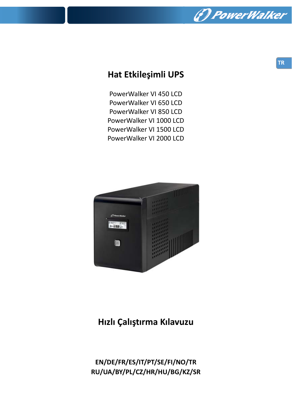 Hat etkileşimli ups, Hızlı çalıştırma kılavuzu | PowerWalker VI 650 LCD User Manual | Page 77 / 183
