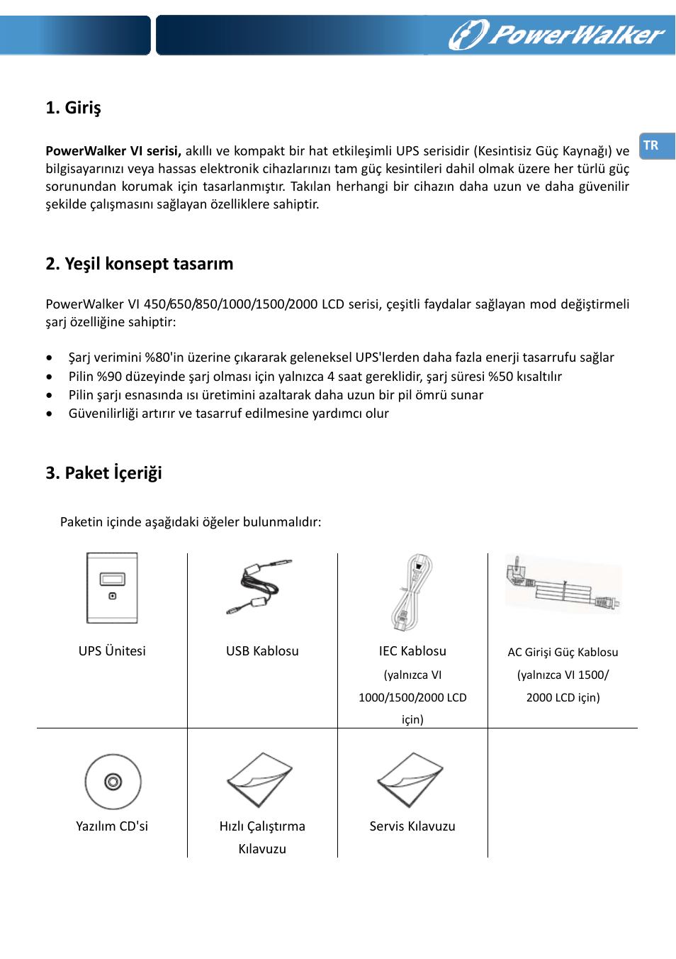Giriş, Yeşil konsept tasarım, Paket içeriği | PowerWalker VI 650 LCD User Manual | Page 80 / 183