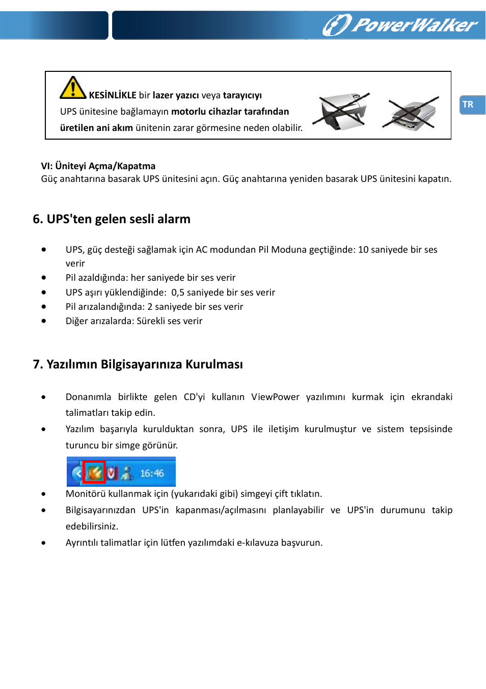 Ups'ten gelen sesli alarm, Yazılımın bilgisayarınıza kurulması | PowerWalker VI 650 LCD User Manual | Page 83 / 183
