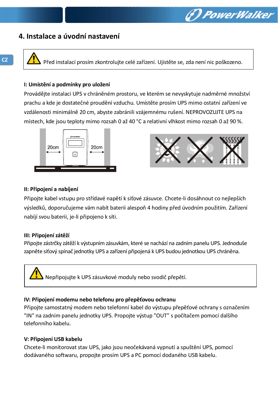Instalace a úvodní nastavení | PowerWalker VI 650 LCD_FR User Manual | Page 38 / 40