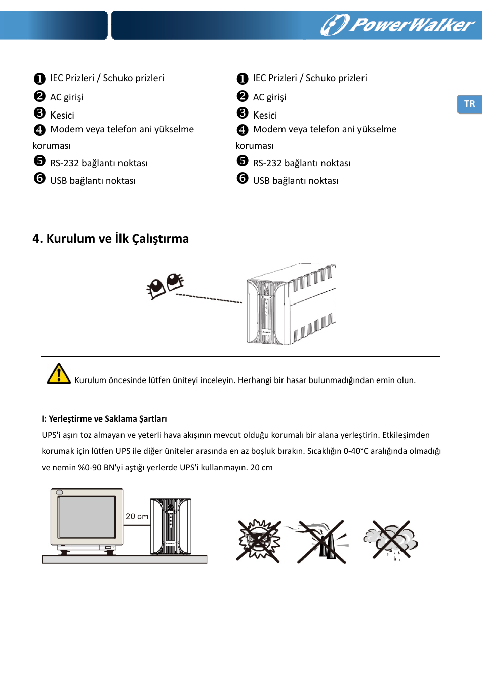 Kurulum ve ilk çalıştırma | PowerWalker VI 1000 User Manual | Page 105 / 220