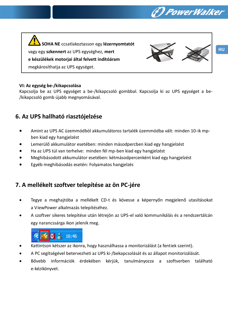 Az ups hallható riasztójelzése, A mellékelt szoftver telepítése az ön pc-jére | PowerWalker VI 600 SW User Manual | Page 135 / 160