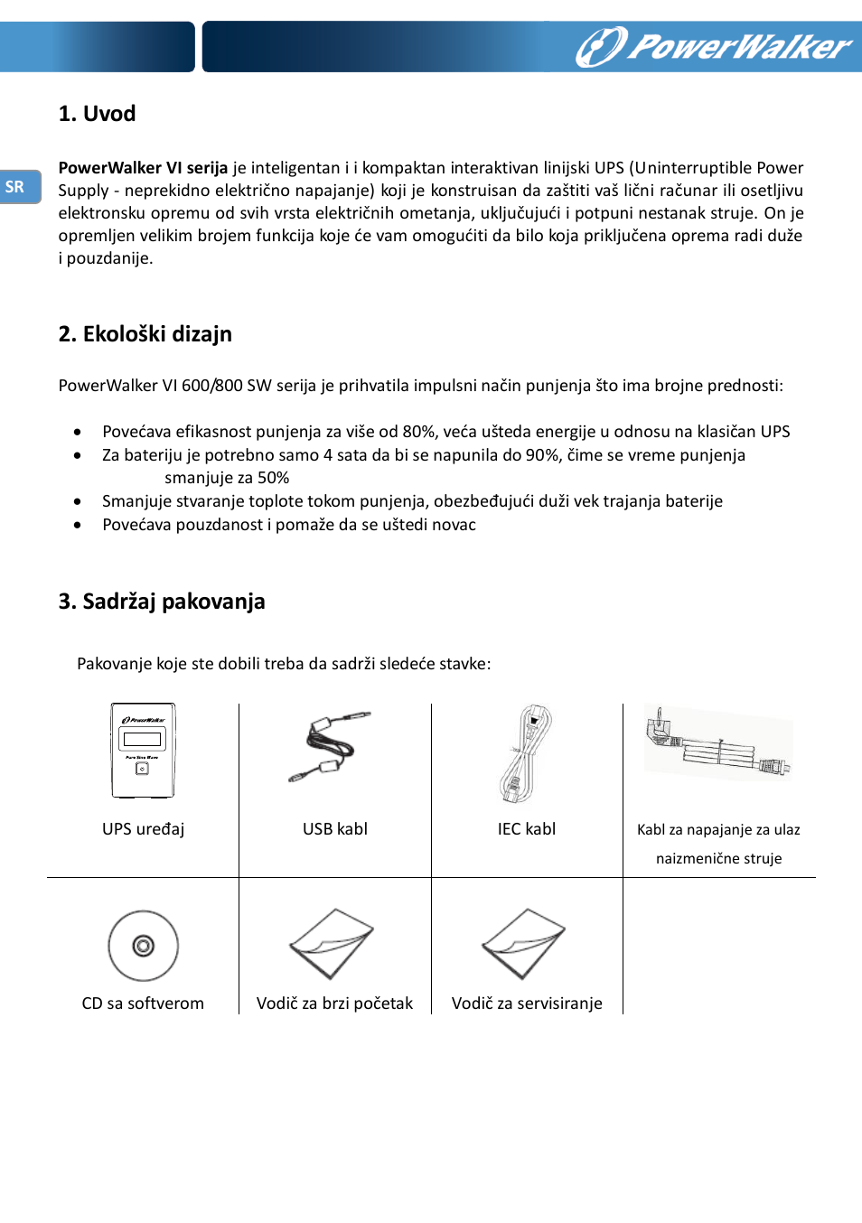 Uvod, Ekološki dizajn, Sadržaj pakovanja | PowerWalker VI 600 SW User Manual | Page 156 / 160