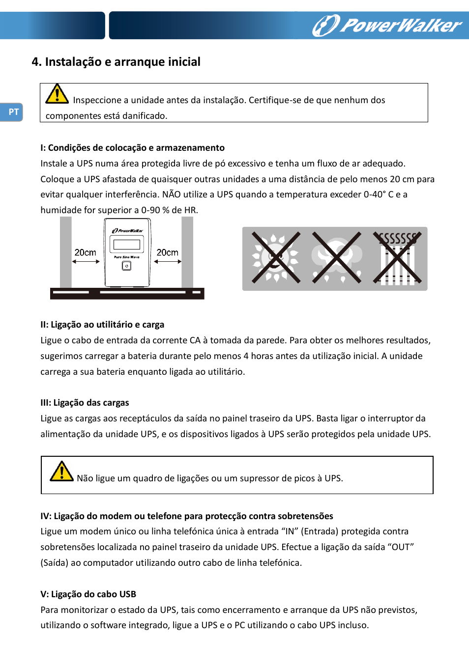 Instalação e arranque inicial | PowerWalker VI 600 SW User Manual | Page 46 / 160